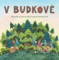 Kniha: V Budkově (Zuzana Smatanová). NObart, 2026 Kniha: V Budkově (Zuzana Smatanová). NObart, 2026
