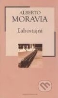Kniha: Ľahostajní (Alberto Moravia). Petit Press, 2005 Kniha: Ľahostajní (Alberto Moravia). Petit Press, 2005