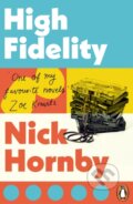 Kniha: High Fidelity (Nick Hornby). Penguin Books, 2014 Kniha: High Fidelity (Nick Hornby). Penguin Books, 2014