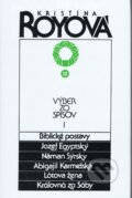 Kniha: Výber zo spisov I (Kristína Royová). Tranoscius, 1990 Kniha: Výber zo spisov I (Kristína Royová). Tranoscius, 1990