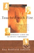 Kniha: Touched with Fire (Kay Redfield Jamison). Free Press, 1996 Kniha: Touched with Fire (Kay Redfield Jamison). Free Press, 1996