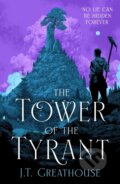 Kniha: The Tower of the Tyrant (J.T. Greathouse). Gollancz, 2025 Kniha: The Tower of the Tyrant (J.T. Greathouse). Gollancz, 2025