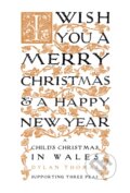 Kniha: A Child's Christmas in Wales (Dylan Thomas). , 2025 Kniha: A Child's Christmas in Wales (Dylan Thomas). , 2025