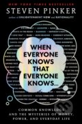 Kniha: When Everyone Knows That Everyone Knows . . ., 2025 Kniha: When Everyone Knows That Everyone Knows . . ., 2025