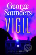 Kniha: Vigil (George Saunders). Bloomsbury, 2026 Kniha: Vigil (George Saunders). Bloomsbury, 2026