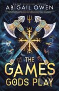 Kniha: The Games Gods Play (Abigail Owen). Red Tower Books, 2025 Kniha: The Games Gods Play (Abigail Owen). Red Tower Books, 2025