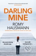 Kniha: Darling Mine (Romy Hausmann). Quercus, 2026 Kniha: Darling Mine (Romy Hausmann). Quercus, 2026