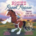 Kniha: Rosie's Ranch Rescue (Paige Murray). Zonderkidz, 2025 Kniha: Rosie's Ranch Rescue (Paige Murray). Zonderkidz, 2025