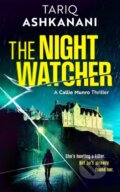 Kniha: The Night Watcher (Tariq Ashkanani). Thomas & Mercer, 2025 Kniha: The Night Watcher (Tariq Ashkanani). Thomas & Mercer, 2025