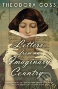 Kniha: Letters From An Imaginary Country (Theodora Goss). Tachyon Publications, 2025 Kniha: Letters From An Imaginary Country (Theodora Goss). Tachyon Publications, 2025