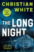 Kniha: The Long Night (Christian White). , 2025 Kniha: The Long Night (Christian White). , 2025