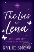 Kniha: The Lies of Lena (Kylie Snow). Gollancz, 2026 Kniha: The Lies of Lena (Kylie Snow). Gollancz, 2026