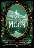 Kniha: Everything Under the Moon (Michael Earp). , 2023 Kniha: Everything Under the Moon (Michael Earp). , 2023