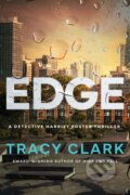 Kniha: Edge (Tracy Clark). Thomas & Mercer, 2025 Kniha: Edge (Tracy Clark). Thomas & Mercer, 2025