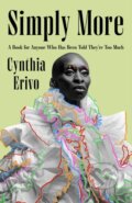 Kniha: Simply More (Cynthia Erivo). Flatiron Books, 2025 Kniha: Simply More (Cynthia Erivo). Flatiron Books, 2025