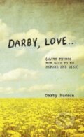 Kniha: Darby, Love . . . (Darby Hudson). Andrews McMeel, 2025 Kniha: Darby, Love . . . (Darby Hudson). Andrews McMeel, 2025