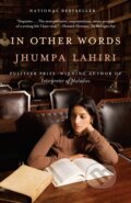 Kniha: In Other Words (Jhumpa Lahiri). Vintage, 2017 Kniha: In Other Words (Jhumpa Lahiri). Vintage, 2017