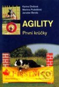 Kniha: Agility (Jaroslav Benda, Karina Divišová a Martina Podešťová). Plot, 2004 Kniha: Agility (Jaroslav Benda, Karina Divišová a Martina Podešťová). Plot, 2004