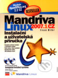 Kniha: Mandriva Linux 2007.1 CZ (Ivan Bíbr). Computer Press, 2007 Kniha: Mandriva Linux 2007.1 CZ (Ivan Bíbr). Computer Press, 2007