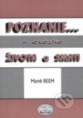 Kniha: Poznanie (Marek Beem). Benjan, 2007 Kniha: Poznanie (Marek Beem). Benjan, 2007