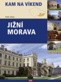Kniha: Jižní Morava (Vítek Urban). Computer Press, 2007 Kniha: Jižní Morava (Vítek Urban). Computer Press, 2007