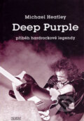 Kniha: Deep Purple (Michael Heatley). Nava, 2007 Kniha: Deep Purple (Michael Heatley). Nava, 2007