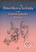 Kniha: Ilmerikova hvězda 1 (Jiří Posselt). Městské knihy, 2006 Kniha: Ilmerikova hvězda 1 (Jiří Posselt). Městské knihy, 2006