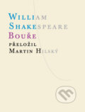 Kniha: Bouře (William Shakespeare). Atlantis, 2007 Kniha: Bouře (William Shakespeare). Atlantis, 2007