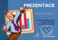 Kniha: Prezentace (John Townsend). Portál, 2007 Kniha: Prezentace (John Townsend). Portál, 2007