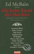 Kniha: Die Hohe Kunst Des Mordens (Ed McBain). Goldmann Verlag, 2006 Kniha: Die Hohe Kunst Des Mordens (Ed McBain). Goldmann Verlag, 2006