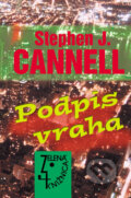 Kniha: Podpis vraha (Stephen J. Cannell). Slovenský spisovateľ, 2007 Kniha: Podpis vraha (Stephen J. Cannell). Slovenský spisovateľ, 2007