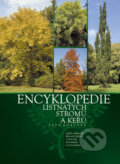 Kniha: Encyklopedie listnatých stromů a keřů (Petr Horáček). CPRESS, 2007 Kniha: Encyklopedie listnatých stromů a keřů (Petr Horáček). CPRESS, 2007