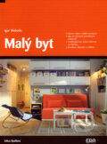 Kniha: Malý byt (Igor Sloboda). ERA group, 2007 Kniha: Malý byt (Igor Sloboda). ERA group, 2007