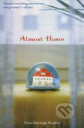 Kniha: Almost Home (Nora Raleigh Baskin). Time warner, 2005 Kniha: Almost Home (Nora Raleigh Baskin). Time warner, 2005