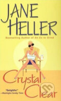 Kniha: Crystal Clear (Jane Heller). Time warner, 1999 Kniha: Crystal Clear (Jane Heller). Time warner, 1999