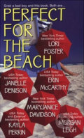 Kniha: Perfect For The Beach (Lori Foster, Janelle Denison, Erin McCarthy a MaryJanice Davidson). Time warner, 2004 Kniha: Perfect For The Beach (Lori Foster, Janelle Denison, Erin McCarthy a MaryJanice Davidson). Time warner, 2004