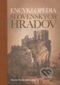 Kniha: Encyklopédia slovenských hradov (Slovart). Slovart, 2007 Kniha: Encyklopédia slovenských hradov (Slovart). Slovart, 2007