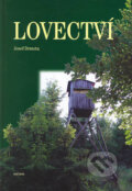 Kniha: Lovectví (Josef Drmota). Sursum, 2003 Kniha: Lovectví (Josef Drmota). Sursum, 2003