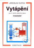 Kniha: Vytápění (Jaroslav Dufka). Sobotáles, 2001 Kniha: Vytápění (Jaroslav Dufka). Sobotáles, 2001