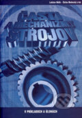 Kniha: Časti a mechanizmy strojov (Ladislav Málik a Štefan Medvecký). Žilinská univerzita, 2004 Kniha: Časti a mechanizmy strojov (Ladislav Málik a Štefan Medvecký). Žilinská univerzita, 2004
