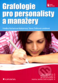 Kniha: Grafologie pro personalisty a manažery (Dana Češková–Lukášová a Vlaďka Fischerová–Katzerová). Grada, 2007 Kniha: Grafologie pro personalisty a manažery (Dana Češková–Lukášová a Vlaďka Fischerová–Katzerová). Grada, 2007