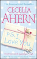 Kniha: PS, I Love You (Cecelia Ahern). HarperCollins, 2007 Kniha: PS, I Love You (Cecelia Ahern). HarperCollins, 2007