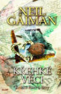 Kniha: Křehké věci (Neil Gaiman), 2007 Kniha: Křehké věci (Neil Gaiman), 2007