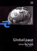 Kniha: Globalizace (Johan Norberg). Liberální institut, 2006 Kniha: Globalizace (Johan Norberg). Liberální institut, 2006