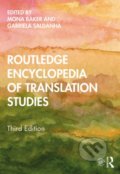 Kniha: Routledge Encyclopedia of Translation Studies (Gabriela Saldanha a Mona Baker). Taylor & Francis Books, 2019 Kniha: Routledge Encyclopedia of Translation Studies (Gabriela Saldanha a Mona Baker). Taylor & Francis Books, 2019