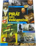 Kniha: Pirát Jejího Veličenstva : Sir Francis Drake (Ivan Brož). , 2009 Kniha: Pirát Jejího Veličenstva : Sir Francis Drake (Ivan Brož). , 2009