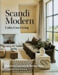 Kniha: Scandi Modern (Reena Simon). Octopus Publishing Group, 2026 Kniha: Scandi Modern (Reena Simon). Octopus Publishing Group, 2026