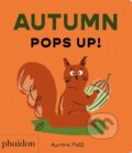 Kniha: Autumn Pops Up! (Aurore Petit). Phaidon, 2026 Kniha: Autumn Pops Up! (Aurore Petit). Phaidon, 2026