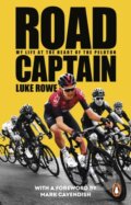 Kniha: Road Captain (Luke Rowe). Transworld, 2026 Kniha: Road Captain (Luke Rowe). Transworld, 2026