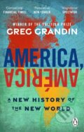 Kniha: America, America (Greg Grandin). Transworld, 2026 Kniha: America, America (Greg Grandin). Transworld, 2026